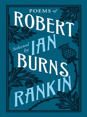 cover image of Poems of Robert Burns Selected by Ian Rankin